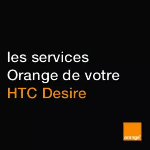 Mode d'emploi HTC DESIRE (BY ORANGE)